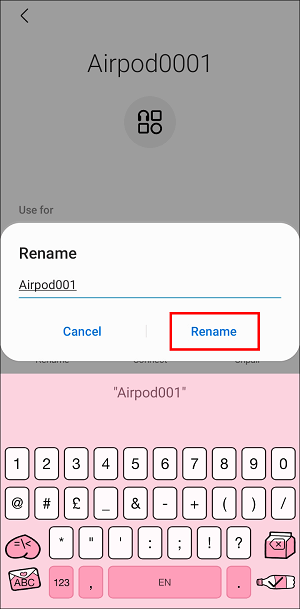 Rename AirPod on android