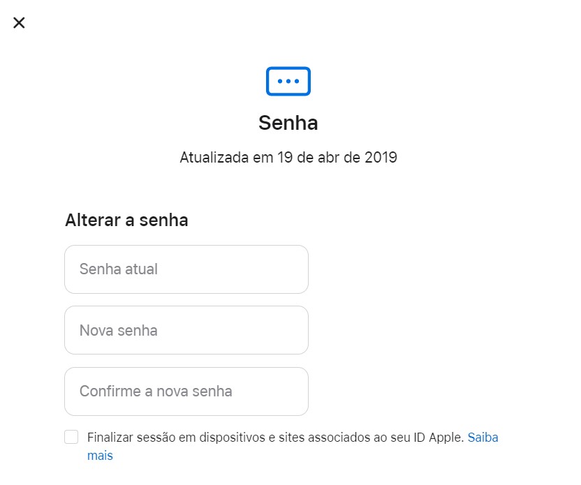 Digite sua senha atual e sua senha nova