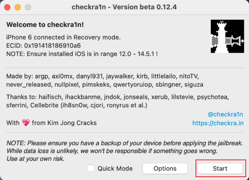 Launch Checkra1n and click Start to Jailbreak iPhone