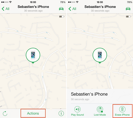 Tap Actions and then Erase iPhone on Find iPhone app