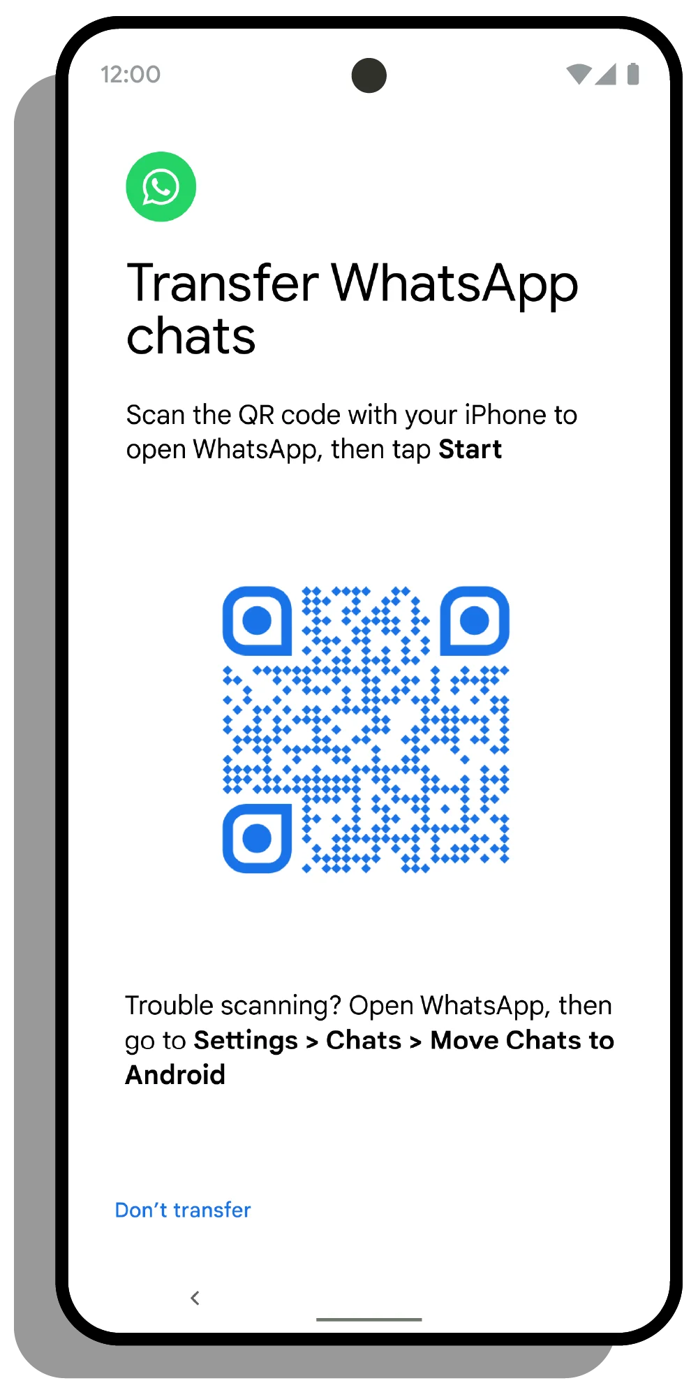 Scan the QR Code to Transfer WhatsApp Chats